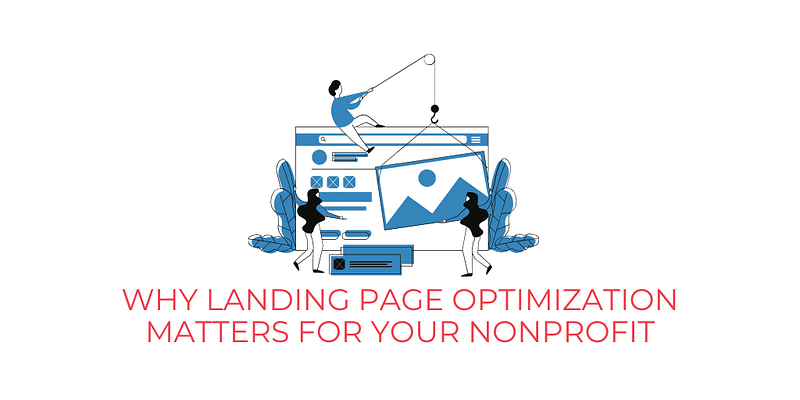 Landing page optimization matters