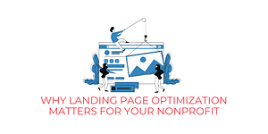 Landing page optimization matters